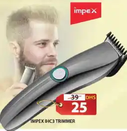 Grand Hyper Market IMPEX Remover / Trimmer / Shaver offer