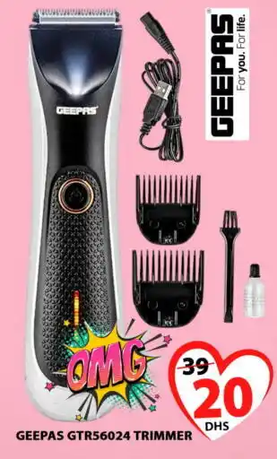 Grand Hyper Market GEEPAS Remover / Trimmer / Shaver offer