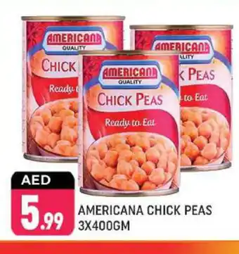 Shaklan AMERICANA Chick Peas offer