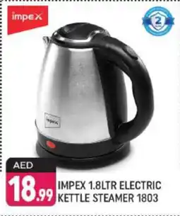 Shaklan IMPEX Kettle offer