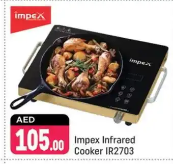 Shaklan IMPEX Infrared Cooker offer