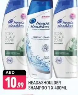 Shaklan HEAD & SHOULDERS Shampoo / Conditioner offer