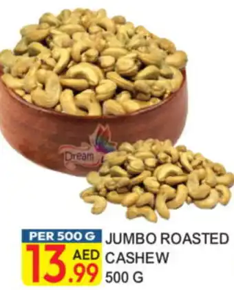 Dream Land Center Jumbo roasted cashew offer