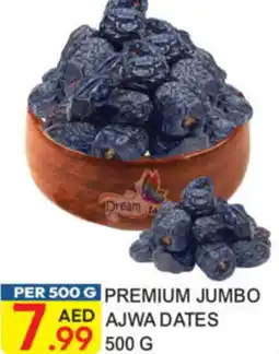 Dream Land Center Premium jumbo ajwa dates offer