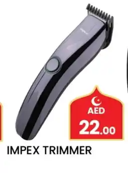 Gulf Hypermarket IMPEX Remover / Trimmer / Shaver offer