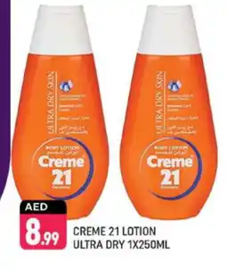 Shaklan CREME 21 Body Lotion & Cream offer