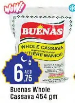 Cosco supermarket Buenas Whole Cassava offer