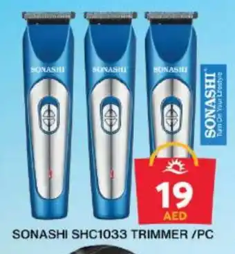 Grand Hyper Market SONASHI Remover / Trimmer / Shaver offer
