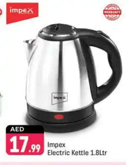 Shaklan IMPEX Kettle offer