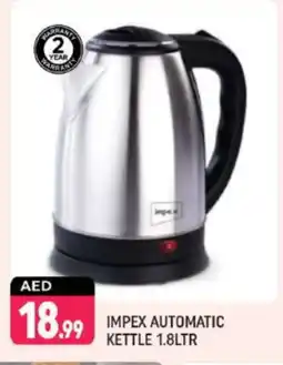 Shaklan IMPEX Kettle offer