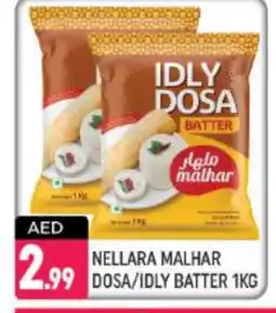 Shaklan NELLARA Idly / Dosa Batter offer