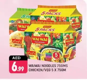 Shaklan WAI WAi Noodles offer