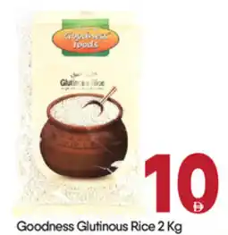 Bigmart Goodness Glutinous Rice offer