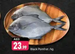 Shaklan Black Pomfret offer