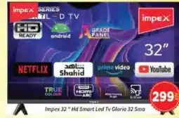 AIKO HYPERMARKET Impex 32" Hd Smart Led Tv Gloria 32 Sma offer