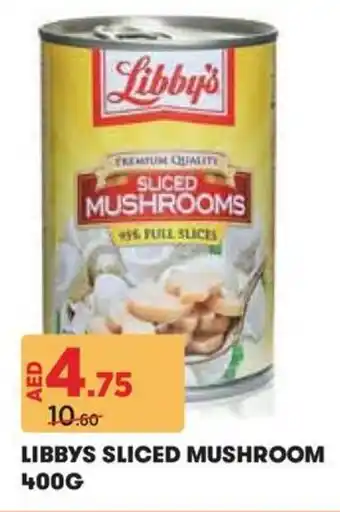 Géant Libby's Sliced Mushroom offer