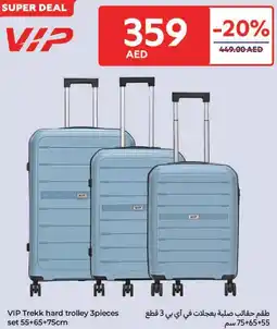 Carrefour VIP Trekk hard trolley 3pieces set offer