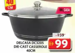Grand Mall Sharjah Delcasa DC3205 Die Cast Casserole offer