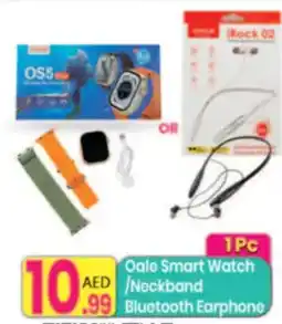 Everyday Center Oale smart watch /neckband bluetooth earphone offer
