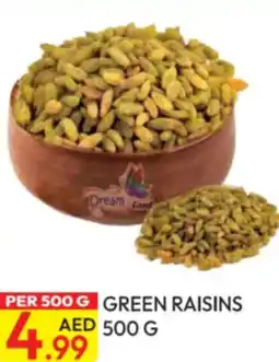 Dream Land Center Green raisins offer