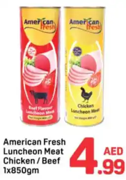 Day To Day American Fresh Luncheon Meat Chicken/Beef offer