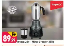 Shaklan IMPEX Mixer / Grinder offer