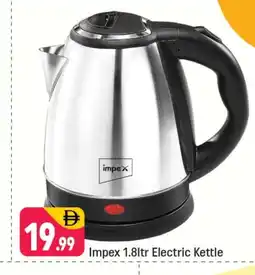 Shaklan IMPEX Kettle offer
