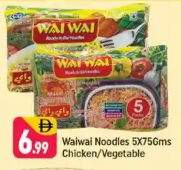 Shaklan WAI WAi Noodles offer