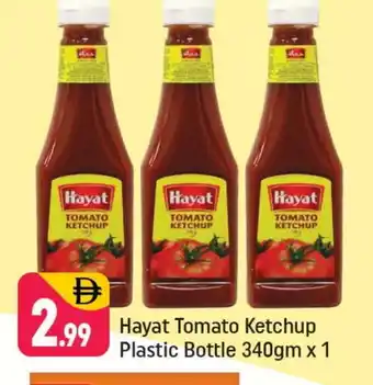 Shaklan HAYAT Tomato Ketchup offer