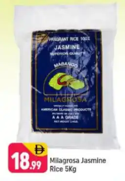 Shaklan Milagrosa Jasmine Rice offer