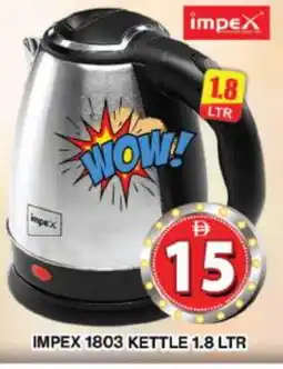 Grand Hyper Market IMPEX Kettle offer