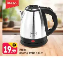 Shaklan IMPEX Kettle offer