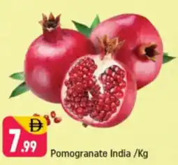 Shaklan Pomogranate India offer
