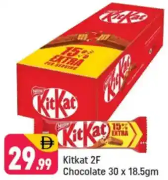 Shaklan Kitkat 2F Chocolate offer