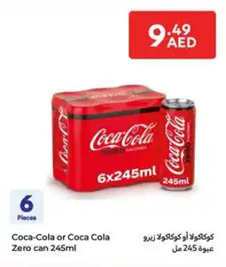 Carrefour Coca Cola or Coca Cola Zero can offer