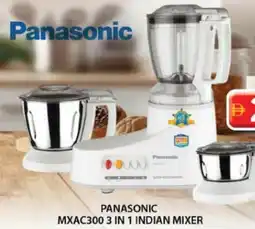Grand Mall Sharjah Panasonic 3 in 1 indian mixer MXAC300 offer