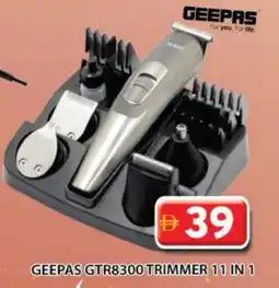 Grand Hyper Market GEEPAS Remover / Trimmer / Shaver offer