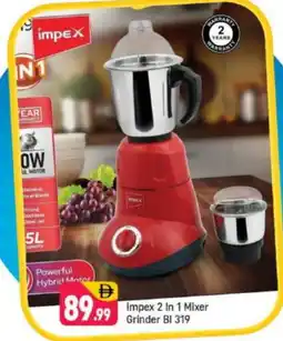 Shaklan IMPEX Mixer / Grinder offer
