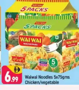 Shaklan WAI WAi Noodles offer