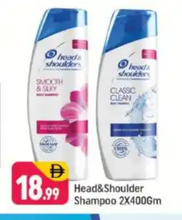 Shaklan HEAD & SHOULDERS Shampoo / Conditioner offer