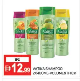 Talal Market VATIKA Shampoo / Conditioner offer