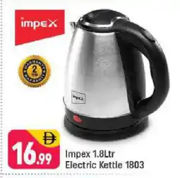 Shaklan IMPEX Kettle offer