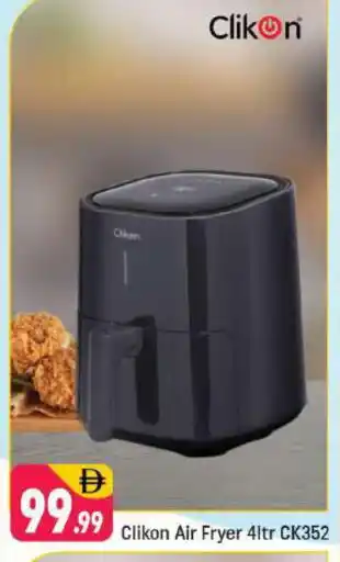 Shaklan CLIKON Air Fryer offer