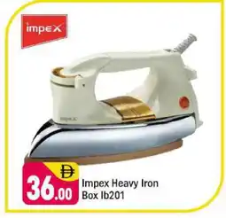Shaklan IMPEX Ironbox offer