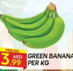 Dream Land Center Green banana offer