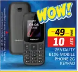 Al Madina Hypermarket ZENTALITY B106 MOBILE PHONE 2G KEYPAD offer