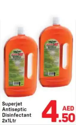 Day To Day Superjet antiseptic disinfectant offer