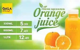 Gala Supermarket Fresh squeezed orange juice offer