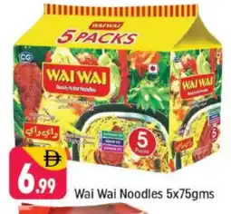 Shaklan WAI WAi Noodles offer