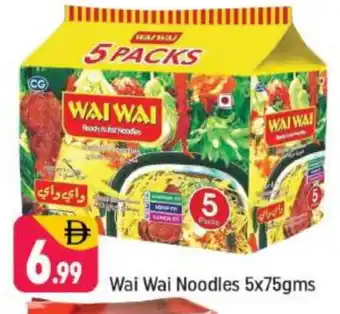 Shaklan WAI WAi Noodles offer